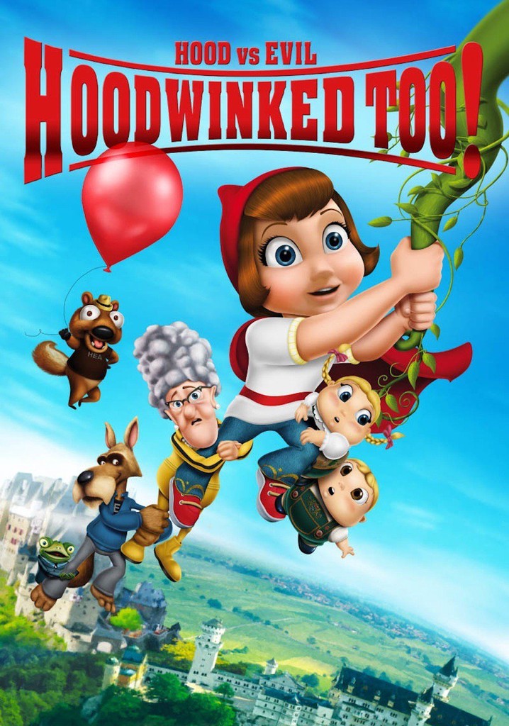 Hoodwinked Too! Hood VS. Evil stream online